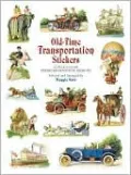 Old-Time Transportation Stickers