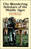 The wandering scholars of the Middle Ages