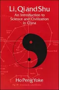 Li, Qi and Shu An Introduction to Science and Civilization in China