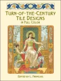 Turn-of-the-Century Tile Designs in Full Color