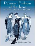 Parisian Fashion of the Teens 352 Elegant Costumes from L'Art Et LA Mode