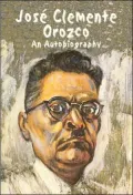 Jose Clemente Orozco : An Autobiography