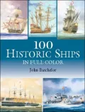 100 Historic Ships in Full Color