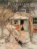 Rackham's Fairy Tale Illustrations: In Full Color