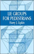 Lie Groups for Pedestrians