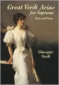 Great Verdi Arias for Soprano: Voice and Piano