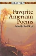 Favorite American Poems: (Dover Large Print Classics Series)