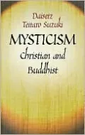 Mysticism: Christian and Buddhist