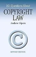 101 Questions About Copyright Law