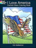 I Love America Stained Glass Coloring Book (Dover Pictorial Archive Series)