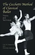 Cecchetti Method of Classical Ballet: Theory and Technique