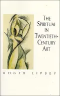 The Spiritual in Twentieth-Century Art