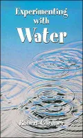 Experimenting with Water