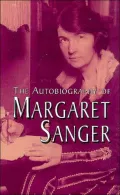 The Autobiography of Margaret Sanger