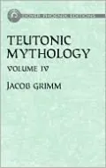 Teutonic Mythology, Vol. 4