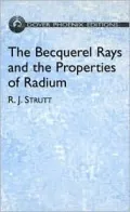 The Becquerel Rays and the Properties of Radium