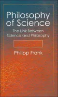 Philosophy of Science: The Link Between Science and Philosophy by Philipp Frank — book cover