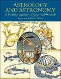 Astrology and Astronomy: A Pictorial Archive of Signs and Symbols