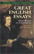 Great English Essays: From Bacon to Chesterton
