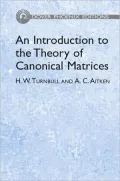 Introduction to the Theory of Canonical Matrices (Dover Phoenix Editions Series)