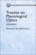 Treatise on Physiological Optics, Volume III (Dover Phoenix Editions Series)