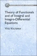 Theory of Functionals and of Integral and Integro-Differential Equations (Dover Phoenix Editions Series)