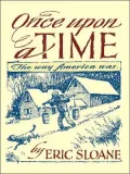 Once Upon a Time: The Way America Was