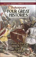 Four Great Histories: Henry IV Part I, Henry IV Part II, Henry V, and Richard III