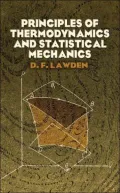 Principles of Thermodynamics and Statistical Mechanics