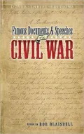 Famous Documents and Speeches of the Civil War