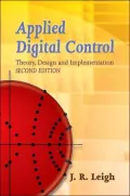 Applied Digital Control: Theory, Design and Implementation