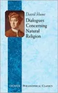 Dialogues Concerning Natural Religion (Dover Philosophical Classics Ser.)