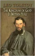 The Kingdom of God Is Within You