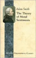 The Theory of Moral Sentiments