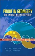 Proof in Geometry: With "Mistakes in Geometric Proofs"