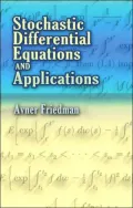 Stochastic Differential Equations and Applications