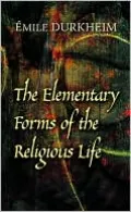 The Elementary Forms of the Religious Life