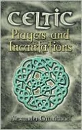 Celtic Prayers and Incantations