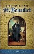 Rule of St. Benedict