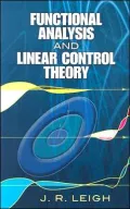 Functional Analysis and Linear Control Theory