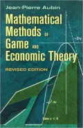 Mathematical Methods of Game and Economic Theory
