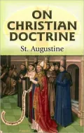 On Christian Doctrine (Dover Edition)