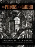 The Prisons / Le Carceri