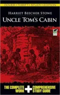 Uncle Tom’s Cabin: Thrift Study Edition