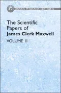 The Scientific Papers of James Clerk Maxwell, Vol. 2