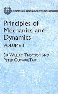 Principles of Mechanics and Dynamics, Vol. 1