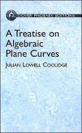 A Treatise on Algebraic Plane Curves