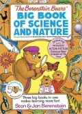 The Berenstain Bears' Big Book of Science and Nature