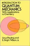 Introduction to Quantum Mechanics: With Applications to Chemistry