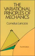 The Variational Principles of Mechanics